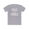 🔥NEW! Agile Not Fragile Men's T-Shirt