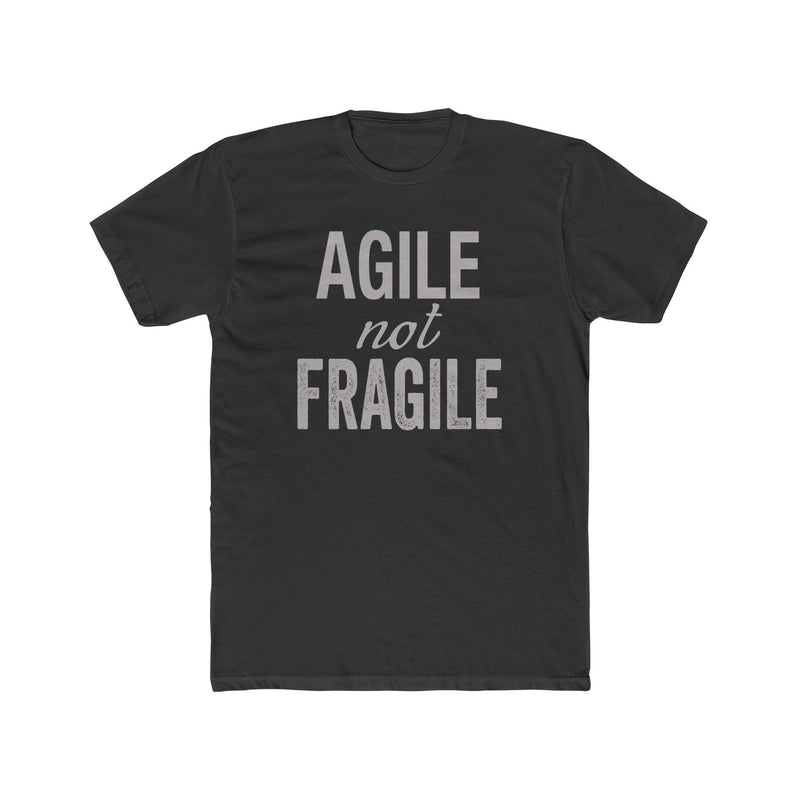 🔥NEW! Agile Not Fragile Men's T-Shirt