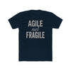 🔥NEW! Agile Not Fragile Men's T-Shirt