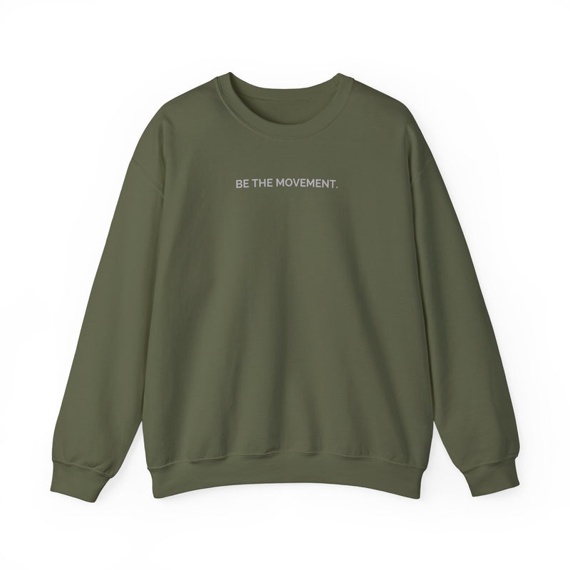 Be The Movement Crewneck Sweatshirt