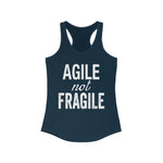 Agile Not Fragile Tank