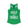 Agile Not Fragile Tank