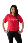 Be the Movement T-Shirt